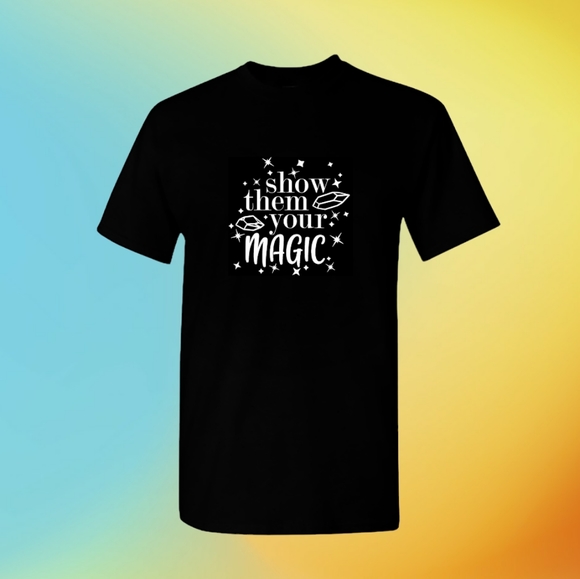 Tops - Show Them Your Magic T-shirt Plus Size